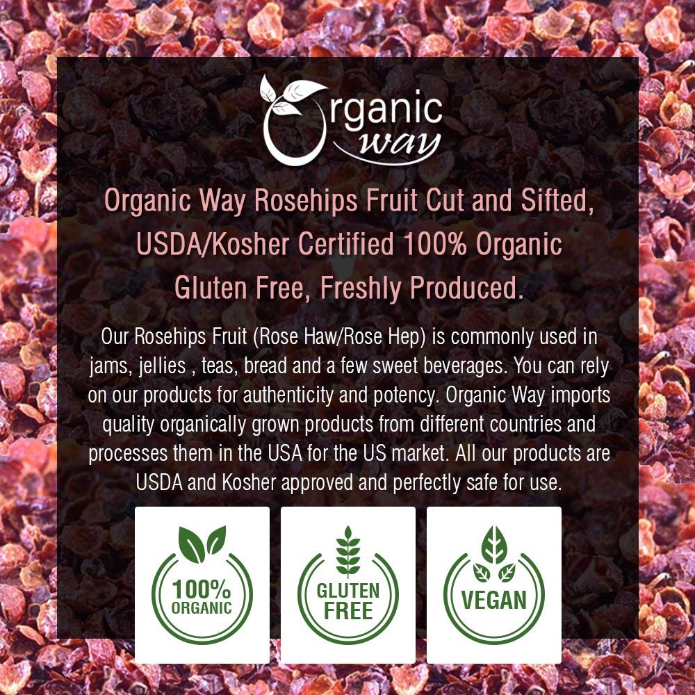 Organic Way Rosehips Fruit Seedless Cut & Sifted - Herbal Tea (4 Oz)