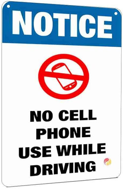 No Cell Phone Use While Driving Notice Sign, 12x8 Inch