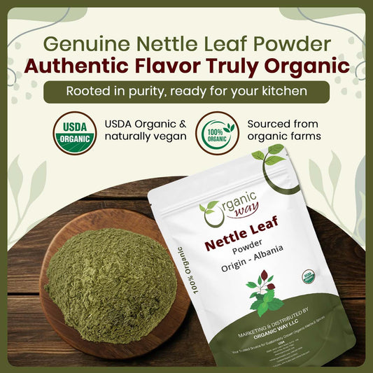 Organic Way Nettle Leaf Powder - Herbal Tea - 100% Raw from Albania (8 Oz)