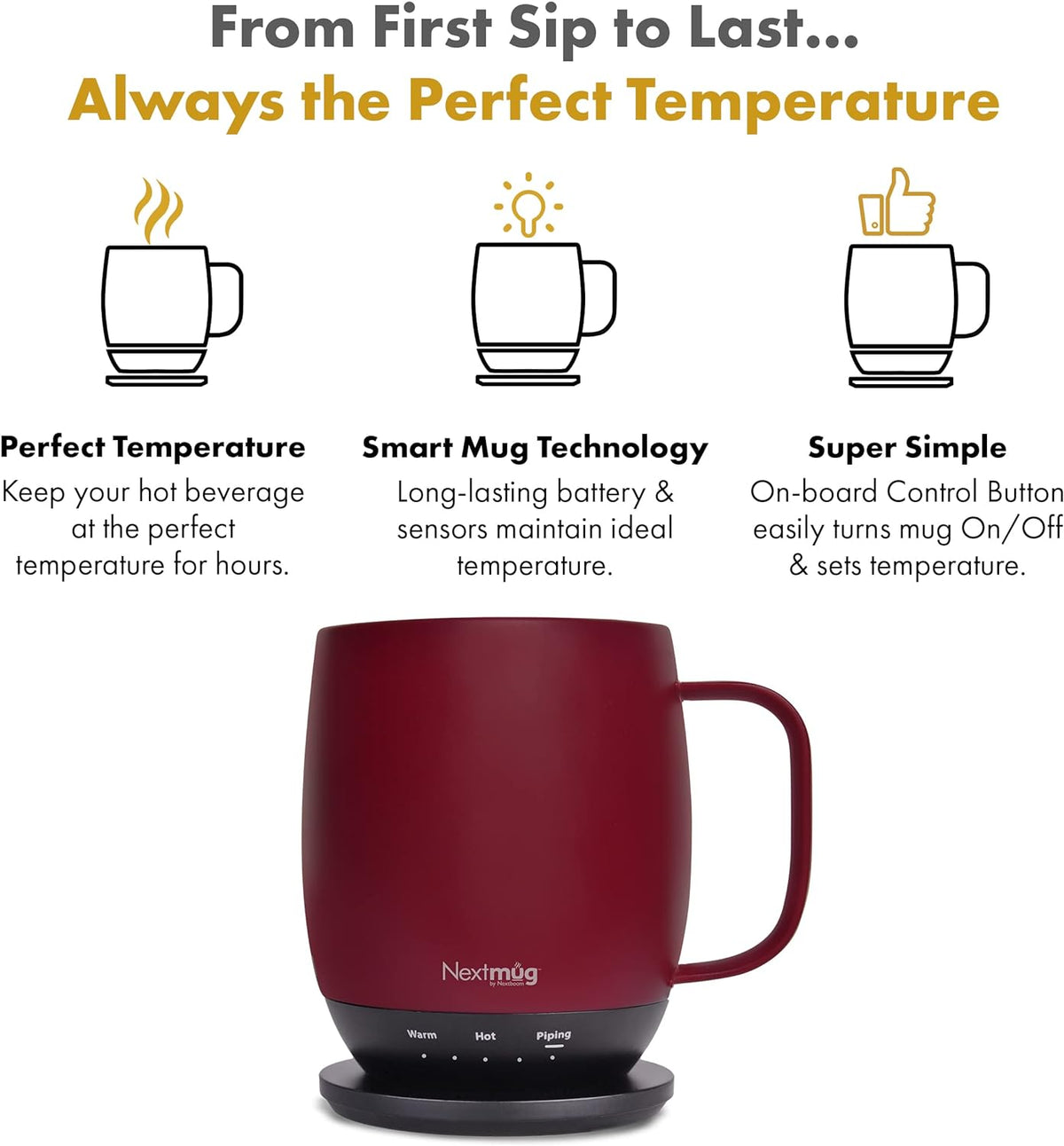 Nextmug - Temperature-Controlled, Self-Heating Coffee Mug