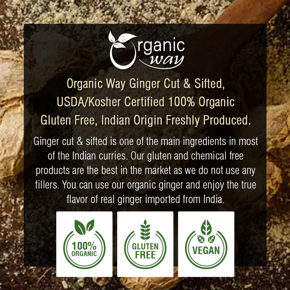 Organic Way Ginger Root Cut & Sifted - Herbal Tea - (16 Ounce)
