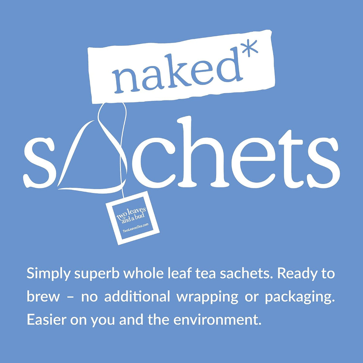 Two Leaves and a Bud Organic Earl Grey Naked Tea Sachets, 50 Ct (Pack of 1)