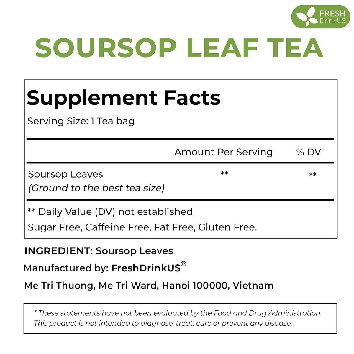 FreshDrinkUS, Premium Soursop Leaf Tea, 15 Count, Pure, Caffeine Free