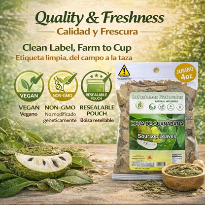 Guanábana Hojas (Soursop Leaves Tea) – Jumbo 4 oz – 100% Natural, Vegan, Non-GMO, Wildcrafted & Authentic – Caffeine-Free Herbal Tea – Makes 30+ Cups