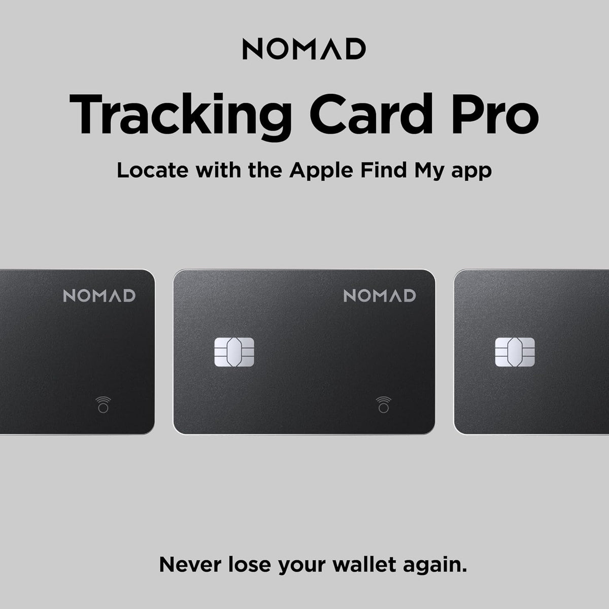 Nomad Tracking Card Carbide, Slim Card Tracker with IPX7 Waterproof and Dust Proof Card Tracker for Wallet & Luggage, 5 Months GPS Tracker Long Battery Life, Rechargeable, Compatible with iOS Only