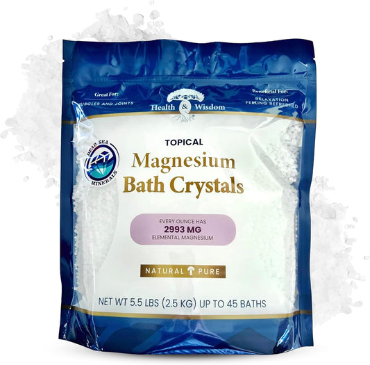 Health and Wisdom Magnesium Bath Crystals - Bath Salts with High Concentration & Enhanced Absorption for Muscle & Joint Relief - Dead Sea Sourced - Unscented - 5.5 lb Bag - Up to 45 Uses