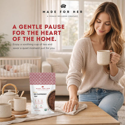 Made For Her Raspberry Leaf Tea – Cut and Sifted Loose Leaf Herbal Tea – Caffeine Free Botanical Tea for Daily Wellness & Relaxation Rituals – 4 oz