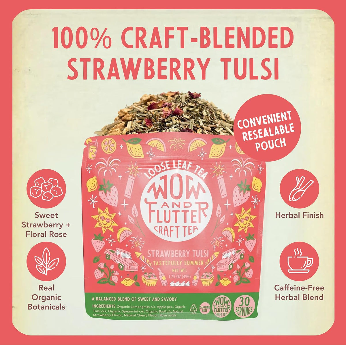 Wow and Flutter Strawberry Tulsi Loose Leaf Herbal Tea Caffeine-Free 1.75oz