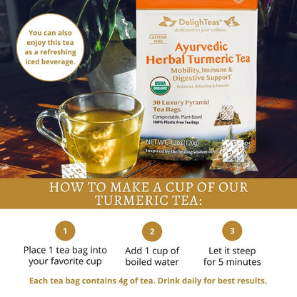 DelighTeas Ayurvedic Herbal Turmeric Tea Bags for Mobility Support | Eco-friendly Compostable Pyramid | Organic Turmeric, Ginger, Lemongrass & Licorice | Caffeine-Free, Kosher | 30 Tea Bags 4g Each