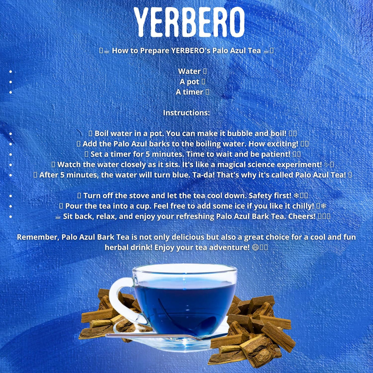 Yerbero - Te Herbal Palo Azul 2oz (56.6g) | Kidneywood Herbal Tea (Blue Stick) | Makes 20+ Cups | Wildcrafted Kidney Wood Tea | All Natural Tea, non-GMO.